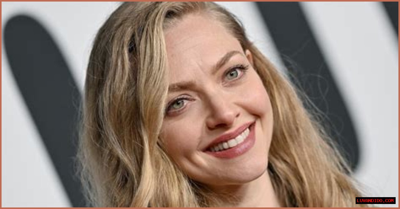 How To Pronounce Amanda Seyfried's Name Correctly, According To The 'Mamma Mia!' Star